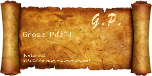 Grosz Pál névjegykártya